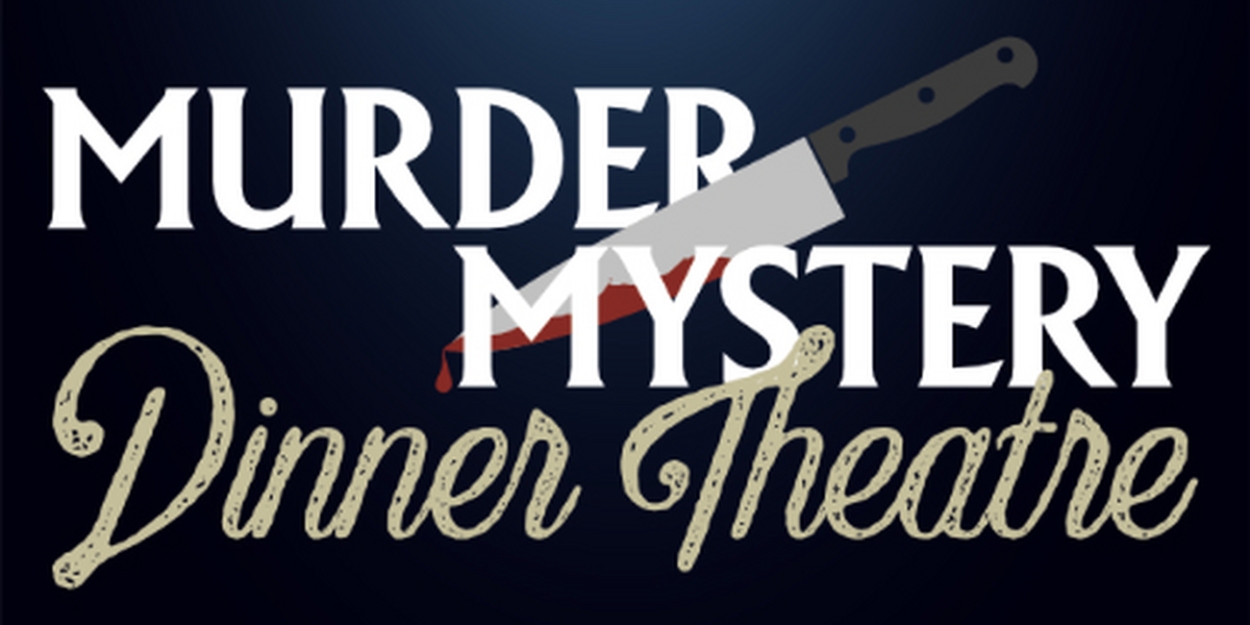 BOO! Who’s up for a little Murder Mystery Dinner Theatre?!?!